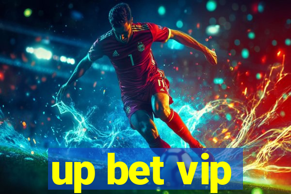 up bet vip